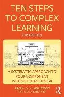 Ten Steps to Complex Learning Merrienboer Jeroen J. G., Kirschner Paul A.