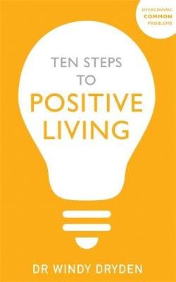 Ten Steps to Positive Living Dryden Windy