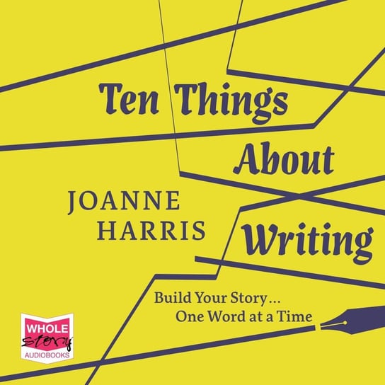 Ten Things About Writing Harris Joanne