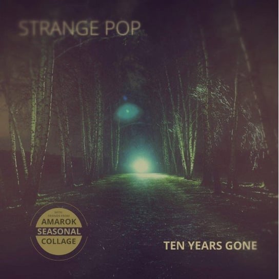 Ten Years Gone Strange Pop