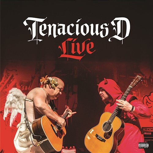 Tenacious D Live Tenacious D