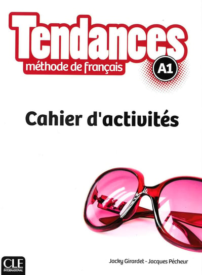 Tendances A1. Ćwiczenia Girardet Jacky, Pecheur Jacques
