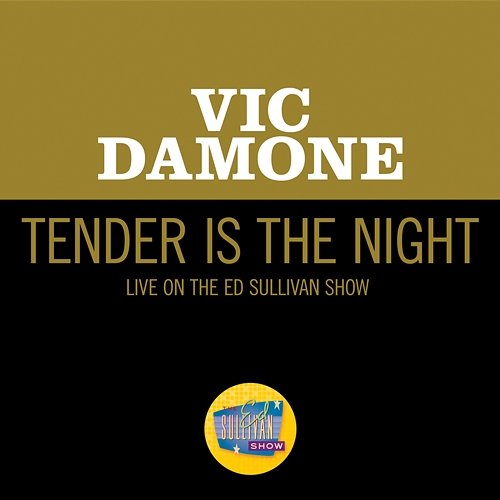 Tender Is The Night Vic Damone