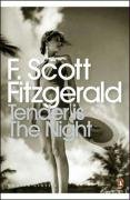 Tender Is the Night Fitzgerald Scott F.