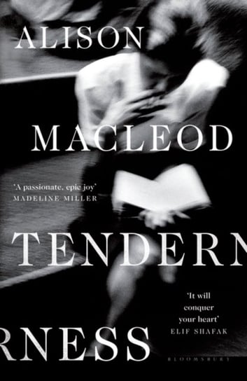 Tenderness Alison MacLeod