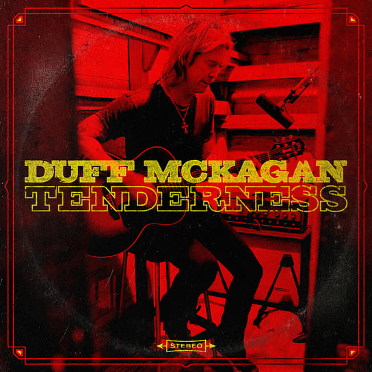 Tenderness Mckagan Duff