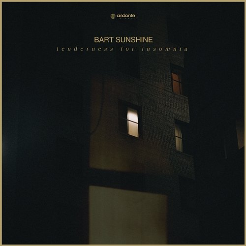 Tenderness For Insomnia Bart Sunshine