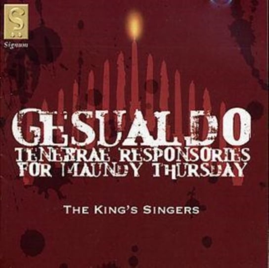 Tenebrae Responsories For Maundy Thursday The King's Singers