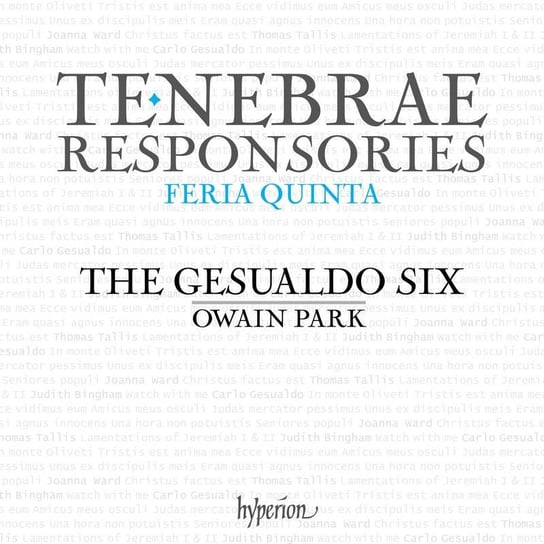 Tenebrae Responsories for Maundy Thursday The Gesualdo Six