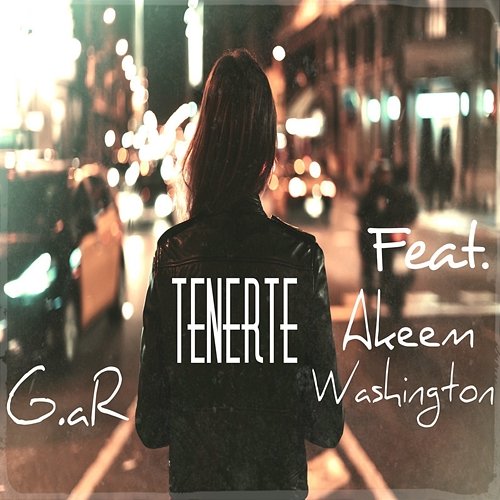 Tenerte G.aR feat. Akeem Washington