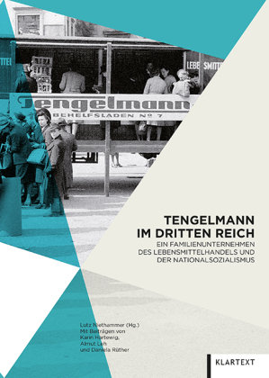 Tengelmann im Dritten Reich Klartext Verlag