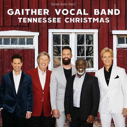 Tennessee Christmas Gaither Vocal Band