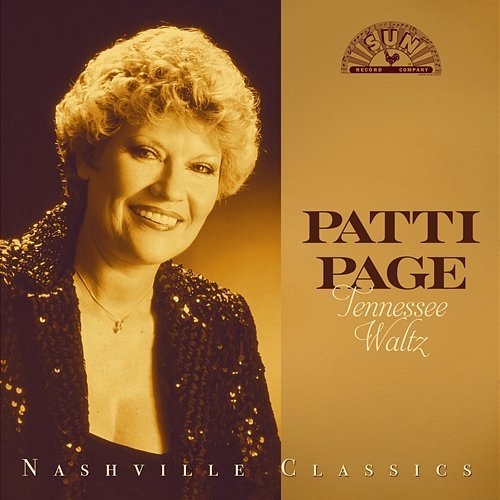 Tennessee Waltz: Nashville Classics Patti Page