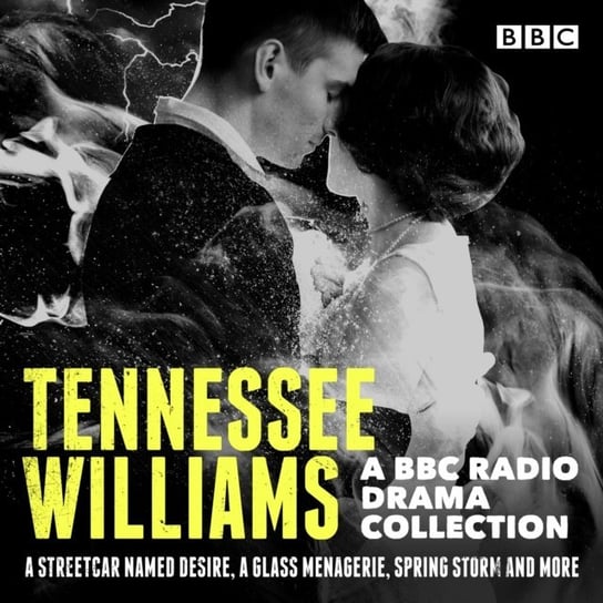 Tennessee Williams: A BBC Radio Drama Collection Williams Tennessee