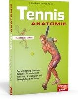 Tennis Anatomie Roetert Paul E., Kovacs Mark S.