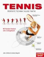 Tennis - Perfekte Technik, kluge Taktik Littleford John, Magrath Andrew