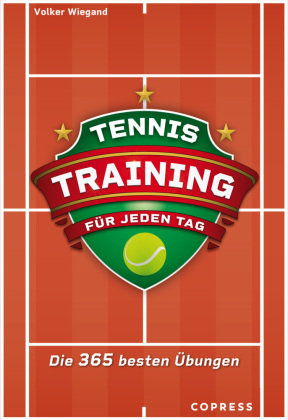 Tennistraining für jeden Tag Copress
