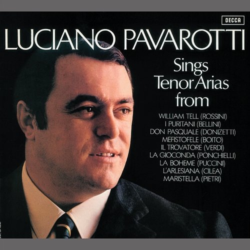 Tenor Arias from Italian Opera Luciano Pavarotti, Wiener Opernorchester, Nicola Rescigno, New Philharmonia Orchestra, Leone Magiera