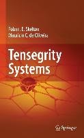 Tensegrity Systems Skelton Robert E., Oliveira Mauricio C.