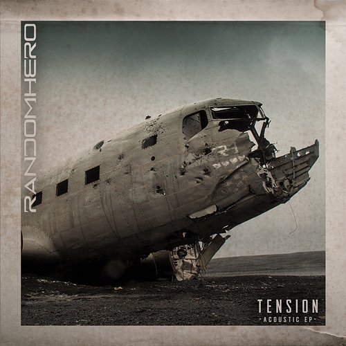 Tension: Acoustic EP Random Hero