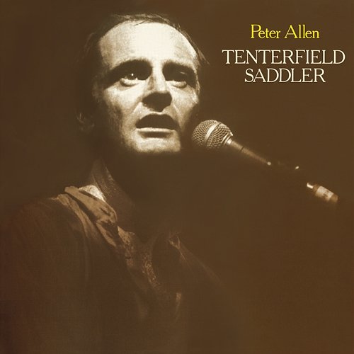 Tenterfield Saddler Peter Allen