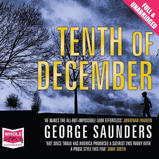 Tenth of December Saunders George
