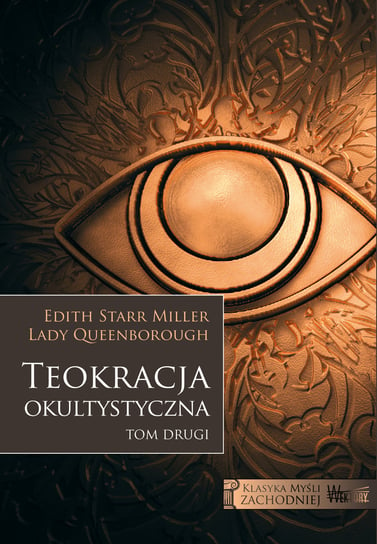 Teokracja okultystyczna Edith Starr Miller