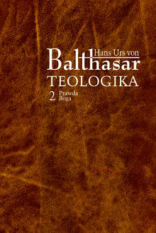 Teologika 2 Prawda Boga Von Urs Balthasar Hans