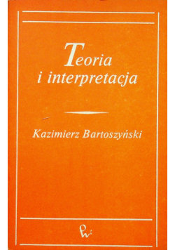 Teoria i interpretacja 