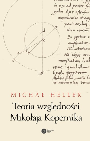 Teoria względności Mikołaja Kopernika Heller Michał