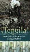 Tequila!: A Natural and Cultural History Valenzuela-Zapata Ana G., Nabhan Gary Paul