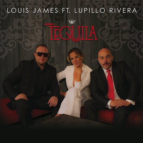 Tequila Louis James