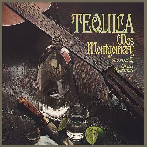 Tequila Wes Montgomery