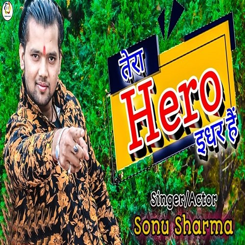 Tera Hero Idhar Hai Sonu Sharma