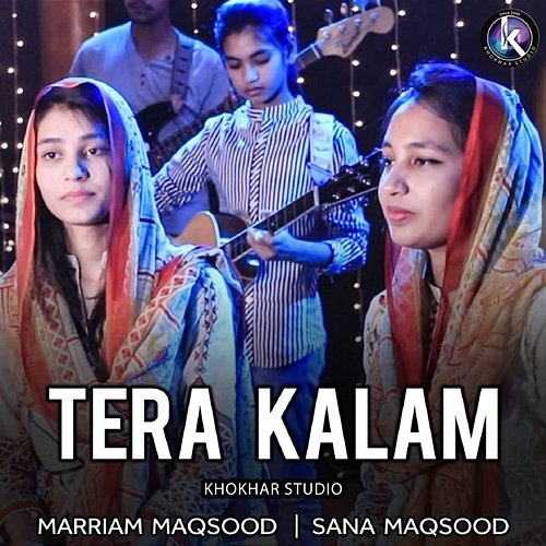 Tera Kalam Marriam Maqsood