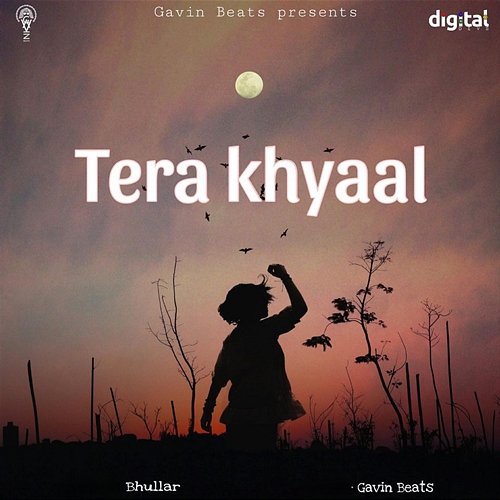 Tera Khyaal Bhullar & Gavin Beats