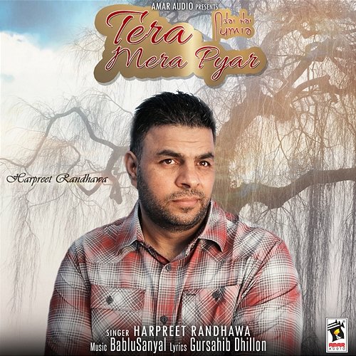 Tera Mera Pyar Harpreet Randhawa