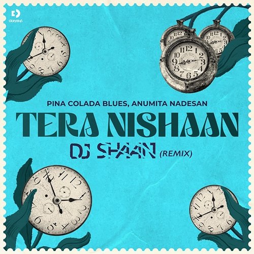 Tera Nishaan Pina Colada Blues, Anumita Nadesan, DJ Shaan