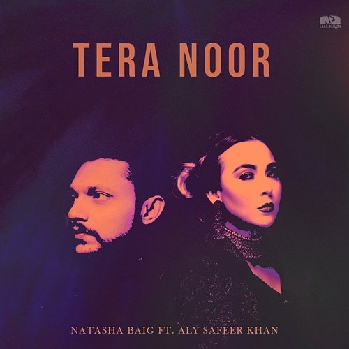 Tera Noor Aly Safeer Khan, Natasha Baig