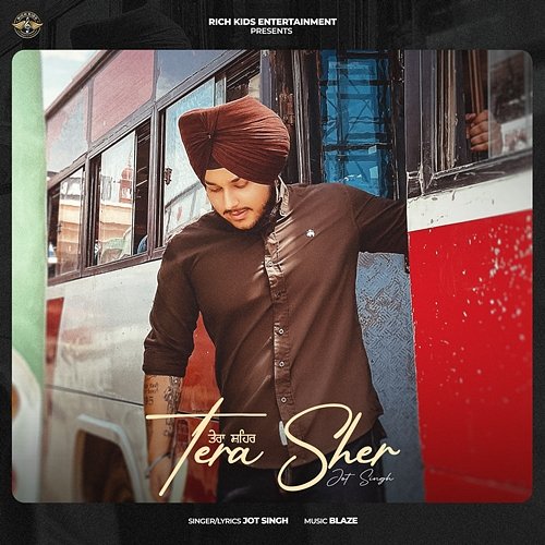 Tera Sher Jot Singh