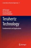 Terahertz Technology Baghban Hamed, Rasooli Hassan, Rostami Ali