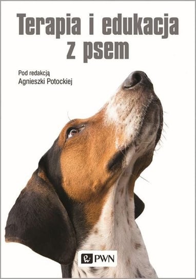 Terapia i edukacja z psem Potocka Agnieszka