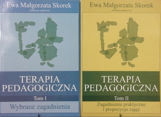 Terapia pedagogiczna Tom 1 i 2 Skorek Ewa Małgorzata