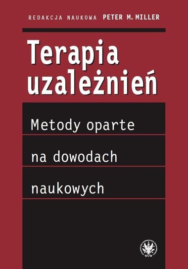 Terapia uzależnień Wydawnictwa Uniwersytetu Warszawskiego