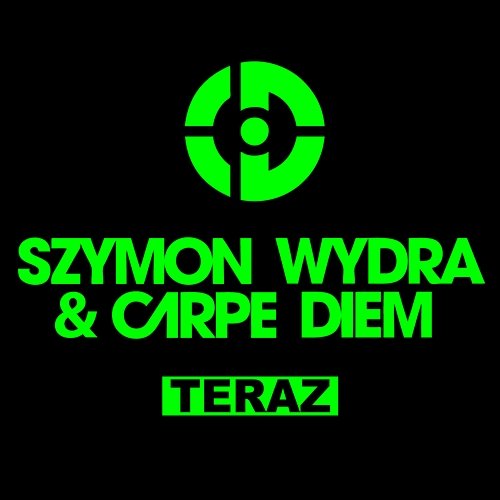 Teraz Szymon Wydra & Carpe Diem
