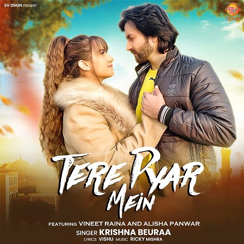 Tere Pyar Mein Krishna Beuraa feat. Vineet Raina, Alisha Panwar