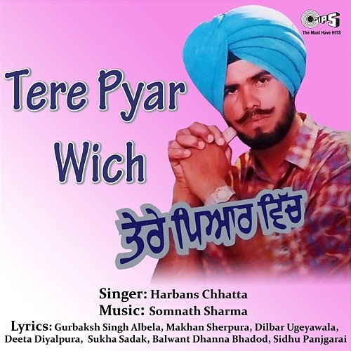 Tere Pyar Wich Somnath Sharma