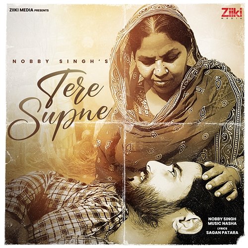 Tere Supne Nobby Singh & Music Nasha