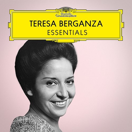 Teresa Berganza: Essentials Teresa Berganza