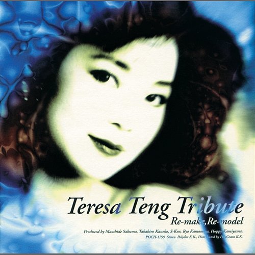 "Teresa Teng Tribute -Re-Make, Re-Model-" Teresa Teng